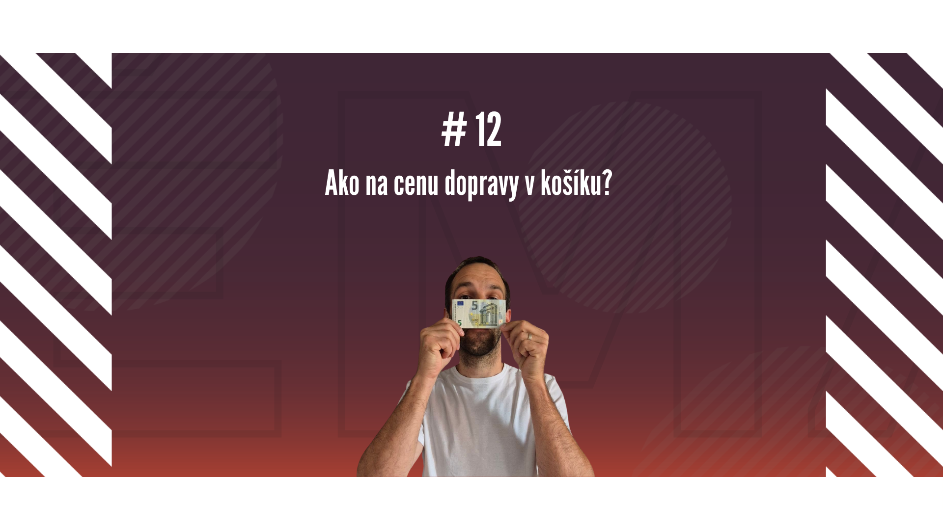 #12 Vzdelávačka s Neoshipom: Ako na cenu dopravy v košíku?