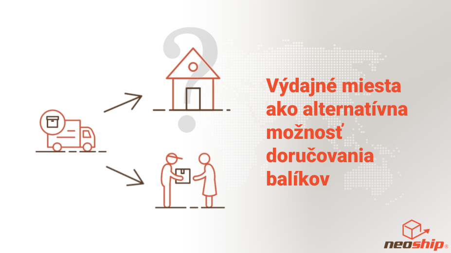 Výdajné miesta ako alternatívna možnosť doručovania balíkov